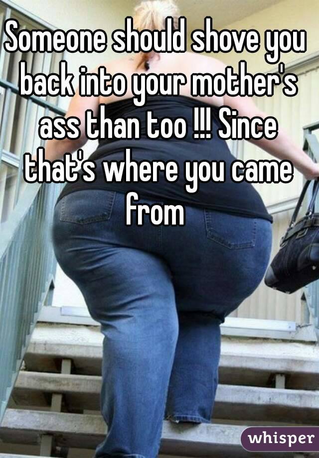 Mother Ass